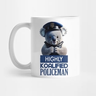 Just a Highly Koalified Policeman Koala Mug